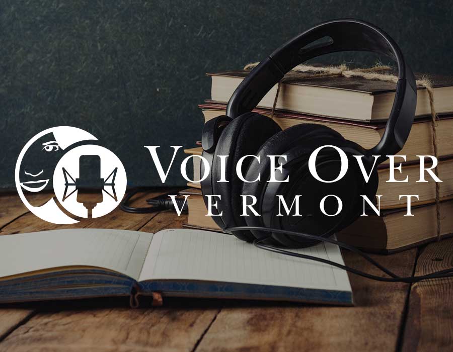 Voice Over  Vermont